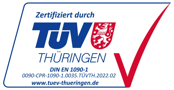Zertifiziert durch TÜV Thüringen nach DIN EN 1090-1, Zertifikat 0090-CPR-1090-1.0035.TÜVTH.2022.02